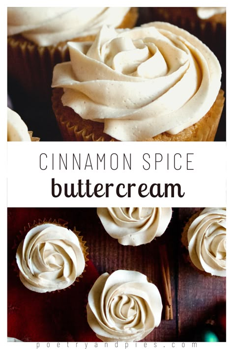 Cinnamon Spice Buttercream — Poetry & Pies Spiced Buttercream Frosting, Cinnamon Icing Recipe, Spiced Frosting, Pumpkin Spice Frosting, Cinnamon Buttercream Frosting, Spice Frosting, Cinnamon Frosting, Cinnamon Buttercream, Spiced Buttercream