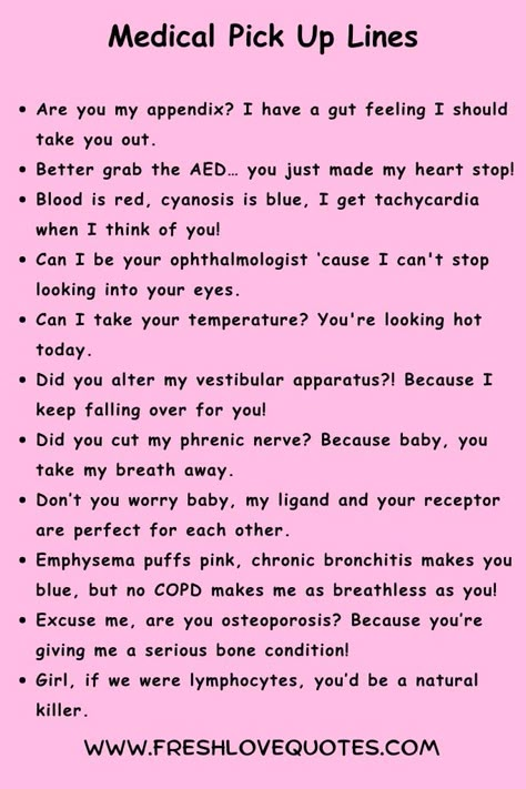 Medical Pick Up Lines Medical Student Pick Up Lines, Christian Pick Up Lines For Guys, Pickup Lines For Medical Students, Medical Pick Up Lines Funny, Pharmacy Pick Up Lines, Eid Pickup Lines, Medical Pickup Lines, Pick Up Lines Science, Double Meaning Pick Up Lines