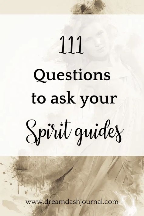 111 Questions to Ask Your Spirit Guides Ghost Communication, Chakra Healing Affirmations, Connecting With Spirit Guides, Spirit Guide Signs, Channeling Spirits, Connecting With Spirit, Spiritual Questions, Reiki Principles, Listen To Your Intuition