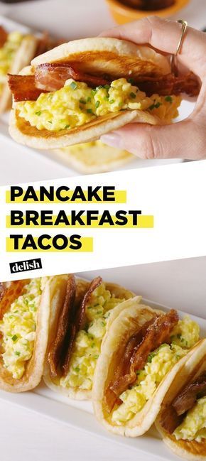 Pancake Breakfast Tacos Tacos Casserole, Best Breakfast Tacos, Breakfast Tacos Recipe, Pancake Breakfast, Bacon And Eggs, Breakfast Tacos, Breakfast Pancakes, Taco Recipes, Breakfast Brunch Recipes