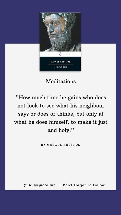 This philosophical work is a collection of personal reflections by the Roman Emperor Marcus Aurelius. It offers guidance on self-discipline, resilience, and understanding one's place in the universe. Rooted in Stoic philosophy, the book emphasizes the importance of inner peace, rational thinking, and accepting what we cannot control.

#Stoicism #Philosophy #SelfImprovement Meditations Marcus Aurelius, Stoicism Philosophy, Aurelius Quotes, Marcus Aurelius Meditations, Rational Thinking, Marcus Aurelius Quotes, Stoic Philosophy, Quotes Of The Day, Roman Emperor