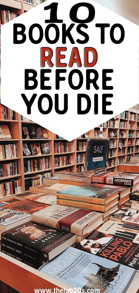 10 Books That Will Change Your Life. These are absoluet must-reads before you die! These are the the books to read in your 20s that have impacted my life the most and I believe all millennials should read. Especially in your twenties, these will change the way you think and work. #books #bookstoread #lifechangingbooks Best Books For Men, Top 100 Books, Books To Read In Your 20s, Books To Read Before You Die, In Your Twenties, Book Club Reads, Your Twenties, Books You Should Read, 100 Books To Read