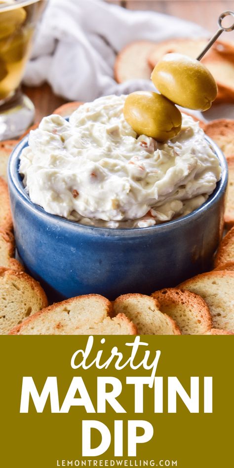 Dirty Martini Dip, Martini Dip, Cheese And Olives, Cold Dip Recipes, Creamy Dip, Dip Recipes Easy, Food Appetizers, Recipes Appetizers And Snacks, Dirty Martini