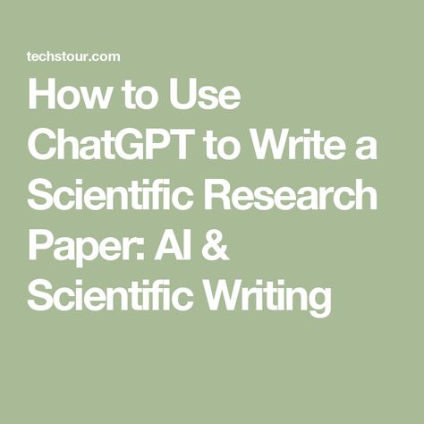 How to Use ChatGPT to Write a Scientific Research Paper: AI & Scientific Writing Ace your case study with professional writing support. Unlocking Your Potential: Homework and Essay Mastery 😘 how to write an informative research paper, i can t write my essay, how to write methodology for dissertation 🎯 #writingservice Research Outline, Persuasive Essay Topics, Writing Conclusions, Writing A Persuasive Essay, Scientific Writing, Writing Websites, Informative Essay, Academic Writing Services, Writing Introductions