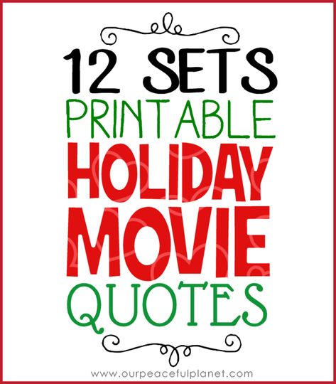 12 Sets Printable Holiday Movie Quotes! Comes in our FREE printable holiday idea kit. Polar Express Quotes Free Printable, Polar Express Quotes, Christmas Movie Quotes Funny, Holiday Movie Quotes, Famous Christmas Movies, Merry Christmas Font, Grinch Quotes, Christmas Movie Quotes, Free Printable Quotes