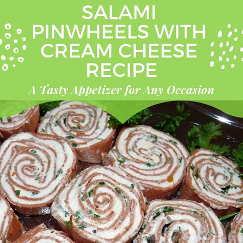 Salami Pinwheels, Pinwheels With Cream Cheese, Salami Rolls, Food Dips, Salami Recipes, Cream Cheese Roll Up, Recipe Appetizers, Cream Cheese Recipe, Gluten Free Puff Pastry