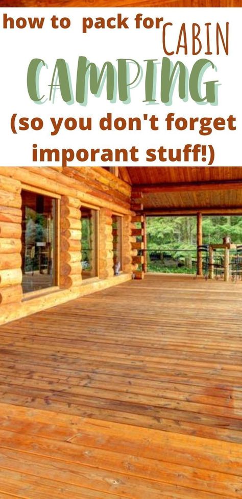 Camping In A Cabin Checklist, Camping In Cabin List, Cabin Camping Packing List, Packing For Cabin Trip, Camping Cabin Checklist, Glamping Checklist Packing Lists, Cabin Essentials Packing Lists, Cabin Checklist Packing Lists, What To Pack For School Camp