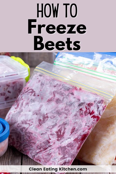 Freezing beets is a great way to preserve them to enjoy in the future. Learn how to freeze blanched raw beets or fully cooked beets. Don’t miss this simple guide for how to freeze beets. How To Freeze Beets, Freezing Beets, How To Store Beets, Clean Eating Diet Recipes, Canned Pickled Beets, Cooked Beets, How To Boil Beets, Cooking Beets, Raw Beets