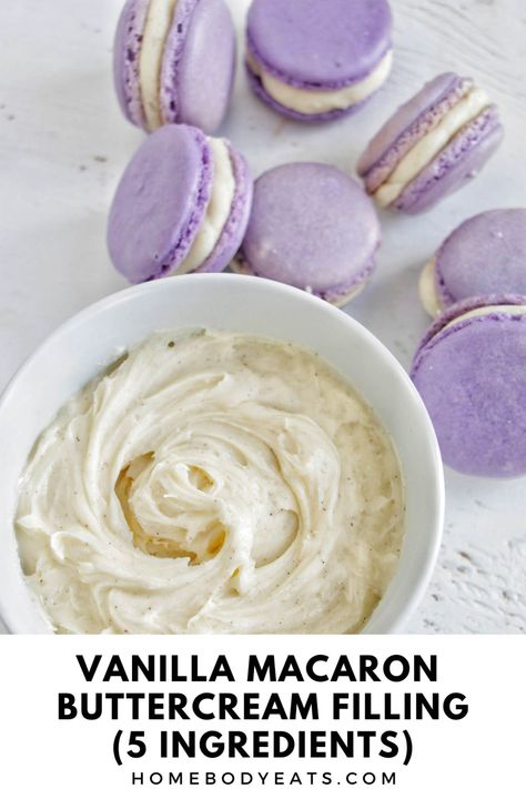 This five-ingredient vanilla buttercream is the perfect macaron filling everyone will love. It's a versatile filling for macarons that can be eaten alone or paired with jam or curd. This is my favorite frosting to sandwich in between my macarons - it's SO delicious! Vanilla Buttercream For Macarons, Butter Cream For Macaron, Buttercream Recipe For Macarons, Macaroons Buttercream Filling, Macaroon Frosting Recipe, Macaron Icing Recipe, How To Make Macaroon Filling, Best Macaron Filling Recipe, Macarons Fillings Recipe