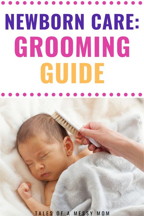 A newborn care grooming guide for new moms and dads. Newborn care tips for new parents on how to groom your baby boy or baby girl that first week and beyond. #newborn #babytips #baby Newborn Care Tips, Best Parenting Books, Infant Care, Newborn Schedule, Baby Grooming, Newborn Baby Care, Dad Advice, Newborn Baby Tips, Newborn Hacks