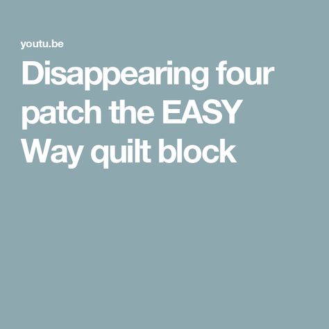 Disappearing  four patch  the EASY Way quilt block Disappearing Four Patch Quilt, Disappearing Four Patch, Stamp Quilt, Cake Squares, Postage Stamp Quilt, Four Patch, Quilt Binding, Patch Quilt, Quilting Tips