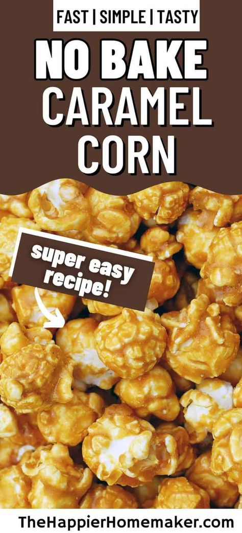 Making classic Caramel Corn is easier than you think. This No Bake Microwave Caramel Corn is ready in less than 10 minutes, no candy thermometer required! No Bake Caramel Corn, Easy Microwave Caramel Popcorn, Homemade Caramel Popcorn Easy, Easy Microwave Caramels, Carmel Popcorn Microwave, Carmel Popcorn Recipe Easy No Corn Syrup No Bake, Carmel Popcorn Balls Easy, Homemade Carmels Easy Microwave, Amish Caramel Corn