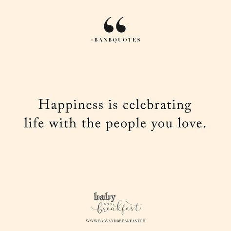 Life Is Like A Party Quote, The Greatest Friends Quotes, Celebrate Your Life Quotes, Quotes About Celebration, People Who Celebrate You Quotes, Being Content Quotes Happiness, Life Of The Party Quotes, Enjoy Life Quotes Happiness Fun Friends, Loving People Quotes