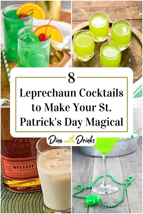 Collage of 4 leprechaun cocktails. St Patricks Cocktails, St Patty's Day Drinks, Leprechaun Drink, Happy Hour Snacks, Leprechaun Cocktail, Green Cocktails, Friends Cheers, Lucky Leprechaun, Cocktail Names