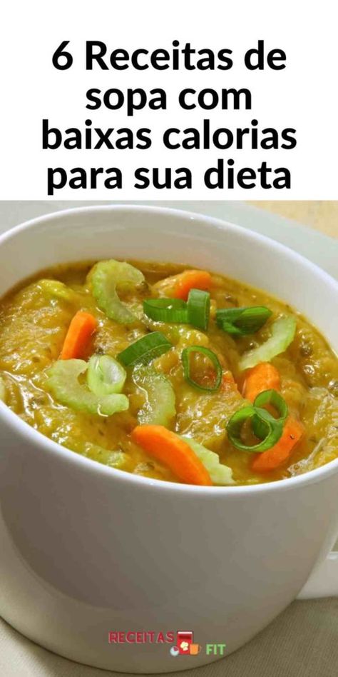 Como fazer sopa com baixas calorias para sua dieta e perder peso Sopas Light, Winter Soups, Good Eat, Belly Fat Loss, Kefir, Quick Recipes, Workout Food, Soup Recipes, Comfort Food