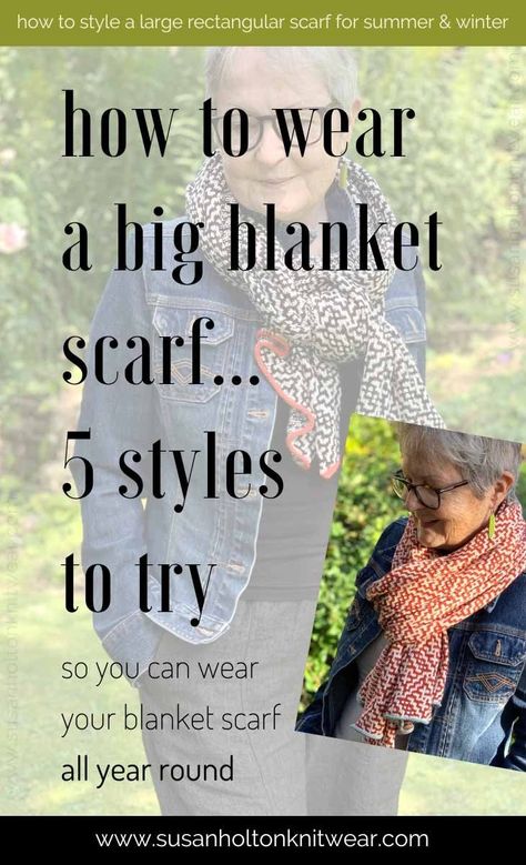 How to wear your big scarf or blanket scarf — Susan Holton Knitwear Wear Large Scarf, Blanket Scarf Tutorial, Square Blanket Scarf, How To Wear A Blanket Scarf, Bulky Scarf, Big Scarf, Oversized Blanket, Ways To Wear A Scarf, Handmade Knitwear