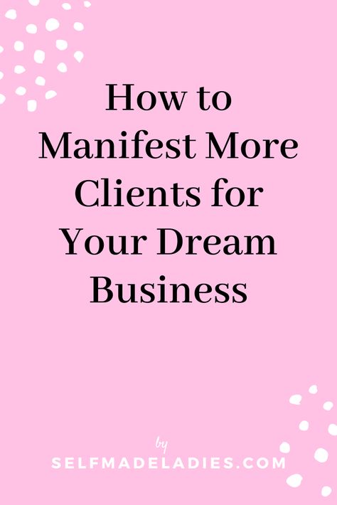 Business Vision Board, The Key To Success, More Clients, How To Get Clients, Dream Business, Success Affirmations, Key To Success, Finding Your Soulmate, Attract Money