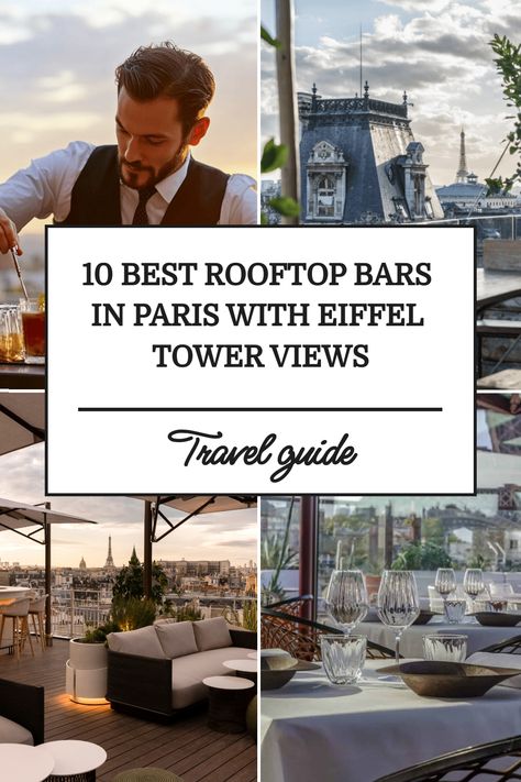 Discover the magic of Paris from a whole new perspective at the best rooftop bars in the city! Sip on delicious cocktails while taking in breathtaking views of the iconic Eiffel Tower. Whether you're a local or just visiting, rooftop bars in Paris are a must-visit for anyone looking to elevate their nightlife experience. Explore some of the trendiest spots that offer both great drinks and amazing ambiance. Rooftop Bars In Paris, Best Rooftop Bars In Paris, Best Views In Paris, Best Bars In Paris, Galleries Lafayette Paris Rooftop, Paris Cocktails, Paris Clubbing, Bars In Paris, Hotel Rooftop Bar