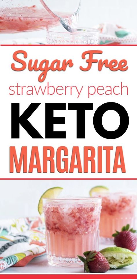 Strawberry Peach Margarita, Keto Margarita, Lemon Margarita, Keto Alcohol, Strawberry Margarita Recipe, Keto Diet Drinks, Girly Drinks, Peach Margarita, Flavored Margaritas