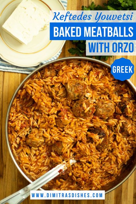 How to make homemade Greek Baked Meatballs (Keftedes Youvetsi). This easy  flavorful Greek style meatballs are baked in the oven with orzo in delicious tomato-based sauce. They can feed a crowd for stress-free entertaining and are ready in an hour. #meatballs #greekrecipes #easydinner Meatballs Orzo, Dimitras Dishes, Greek Recipes Authentic, Baked Meatballs, Greek Dinners, Greek Meatballs, Minced Meat Recipe, Greek Chicken Recipes, Meatball Bake