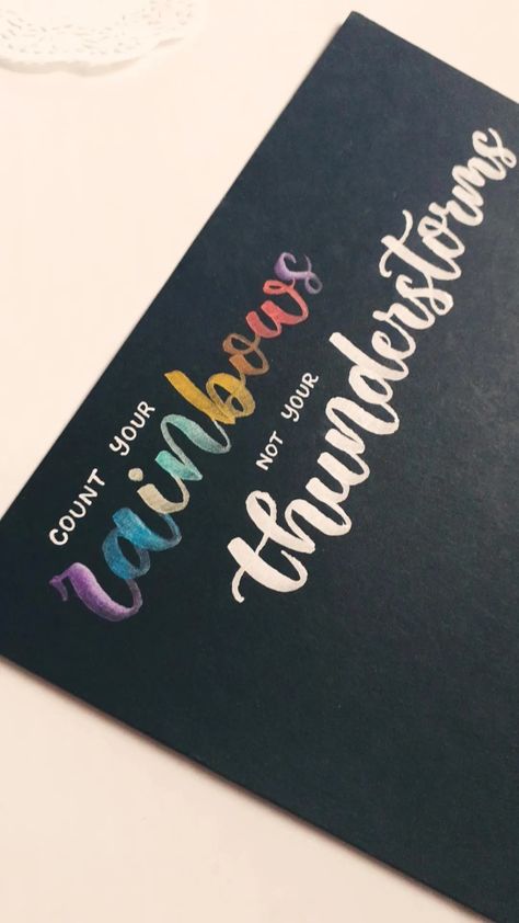 🌈Count your Rainbows, not your thunderstorms! #lettering #metallic #brushpens #doms #rainbow #art Metallic Brush Pen Art, Brush Pen Art, Brush Pens, Creative Corner, Rainbow Art, Pen Art, Brush Pen, Pen, Rainbow