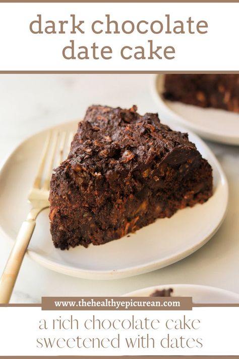 A side shot of a slice of dark chocolate date cake. Chocolate Date Cake, Dates Chocolate, Low Fat Cake, Heart Healthy Desserts, Chopped Dates, Healthy Chocolate Cake, Date Cake, Rich Chocolate Cake, Small Food Processor