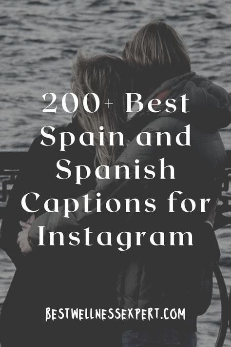 200+ Best Spain and Spanish Captions for Instagram 1 Spanish Travel Quotes, Spanish Captions For Instagram Summer, Instagram Spanish Captions, Spain Insta Captions, Spain Ig Captions, Spain Quotes With Translation, Spain Instagram Captions, Spain Captions Instagram, Captions For Instagram Español