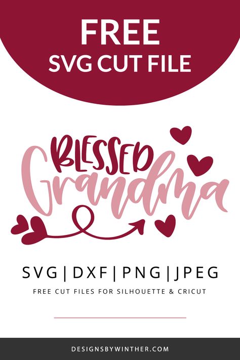 Free blessed grandma svg file for silhouette and cricut – Designs By Winther Grandma Svg Files Free, Grandma Svg Free, Gifts For New Grandma, Blessed Grandma, Free Silhouette Cut Files, Creative Diy Projects, Grandma Svg, Grandparenting, Circuit Ideas