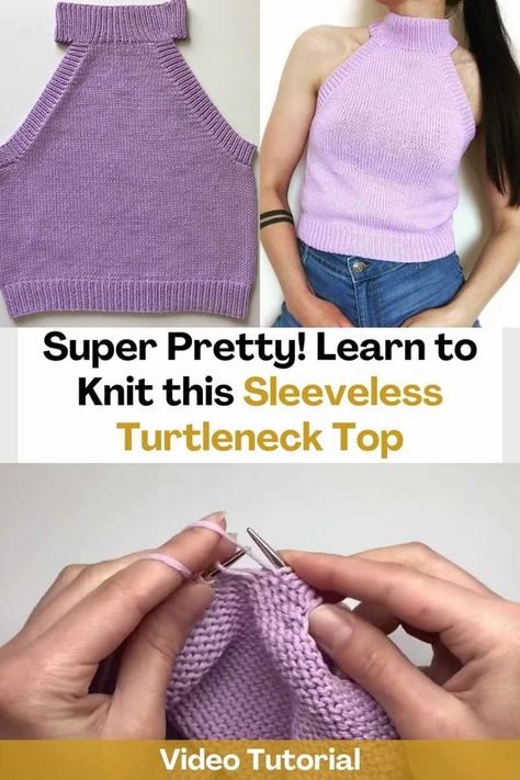 Sleeveless Turtleneck Knitting Pattern, Knit Top Pattern Free, Knit Tank Top Pattern, Pattern Turtleneck, Summer Knitting Patterns, Knit Top Patterns, Barbie Knitting Patterns, Sleeveless Turtleneck Top, Learn To Knit