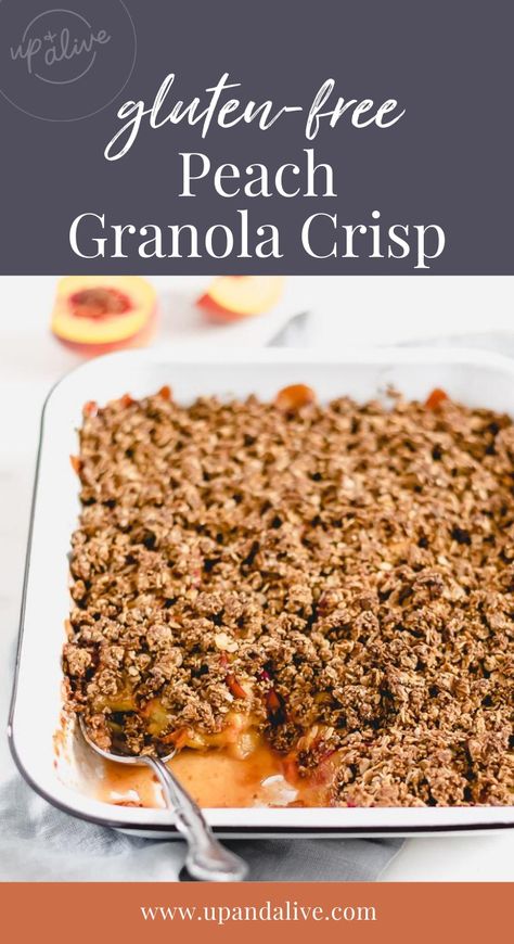 Gluten-Free Peach Granola Crisp - Up and Alive Peach Granola Bars, Paleo Peach Crisp, Gluten Free Treats Recipes, Healthy Peach Cobbler, Easy Peach Crisp, Peach Crisp Recipe, Blueberry Crumble Bars, Keto Granola, Dairy Free Treats