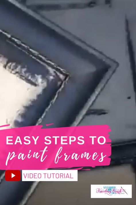 How To Paint A Picture Frame, Painting A Picture Frame, Painting Picture Frames, Painting Frames Diy, Spray Paint Frames, Frames Diy, Plain Frames, Painted Picture Frames, Black Chalk Paint