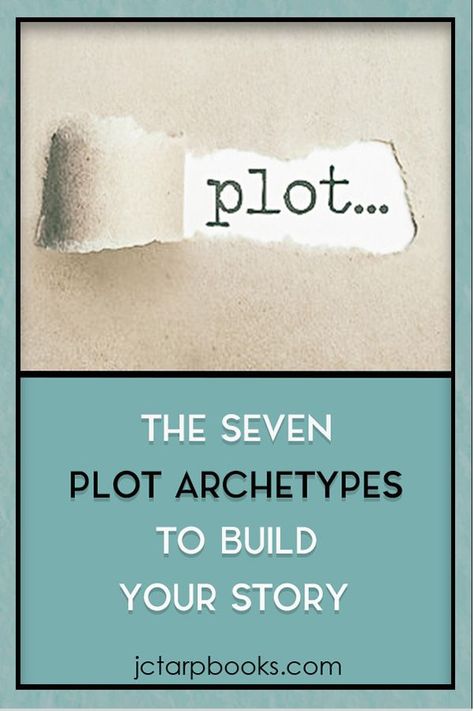 Plot Archetypes, Plotting A Novel, Author Tips, Plot Outline, Writing Plot, Rags To Riches, Story Building, Writing Crafts, Book Writing Tips