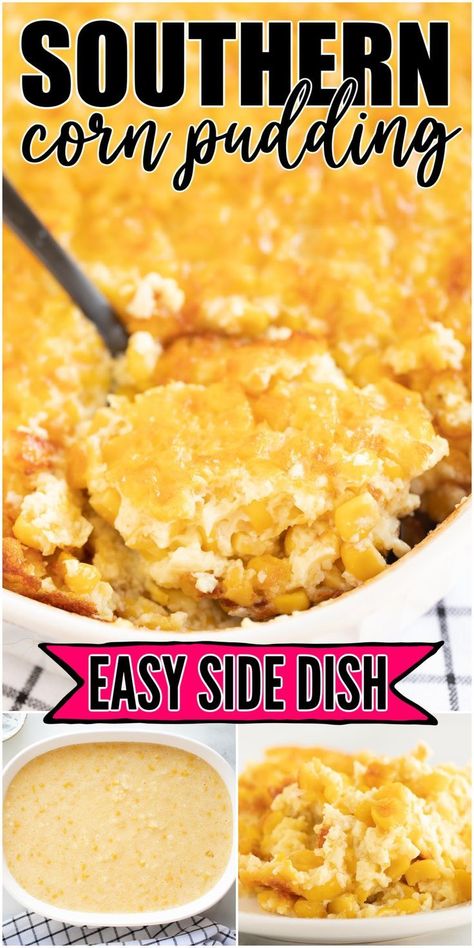 This contains: This old-fashioned corn pudding is a southern classic and easy to make with 5 minutes of prep time. This recipe is rich, creamy, and buttery, making it the perfect side dish. Creamy Corn Pudding Recipe, Southern Corn Pudding, Easy Corn Recipes, Southern Corn, Sweet Corn Pudding, Corn Recipes Side Dishes, Corn Side Dish, Baked Corn, Corn Pudding