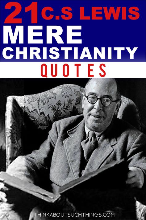 A powerful selection of C.S Lewis quotes from his famous book Mere Christianity. These faith quotes will inspire and cause you to ponder the deeper things of God. These are also a great read for those who are contemplating reading the book. The Mere Christianity quotes would work great for your journal or bookmark. #quotes #merechristianity #cslewis #faith Mere Christianity Quotes, Bookmark Quotes, Christianity Quotes, Christian Lifestyle Blog, Lewis Quotes, Mere Christianity, Walk With God, Bible Resources, Biblical Teaching