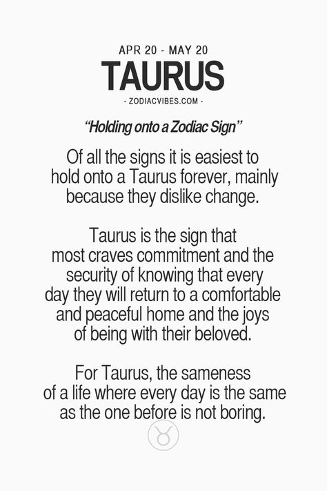 I do like consistency, but life is never boring with me.  I put great thought in my days and find ways to change it up and make it exciting ;) Taurus Zodiac Quotes, Taurus Energy, Taurus Memes, Horoscope Quotes, Zodiac Cusp, Taurus Horoscope, Astro Tarot, Taurus Traits, Taurus And Scorpio