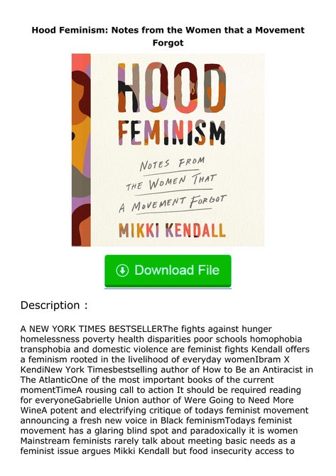 Download⚡(PDF)❤ Hood Feminism: Notes from the Women that a Movement Forgot Hood Feminism, Internal Communications, Quick Reads, Fitness Technology, Digital Book, Science Education, Digital Publishing, Travel And Tourism, Digital Content