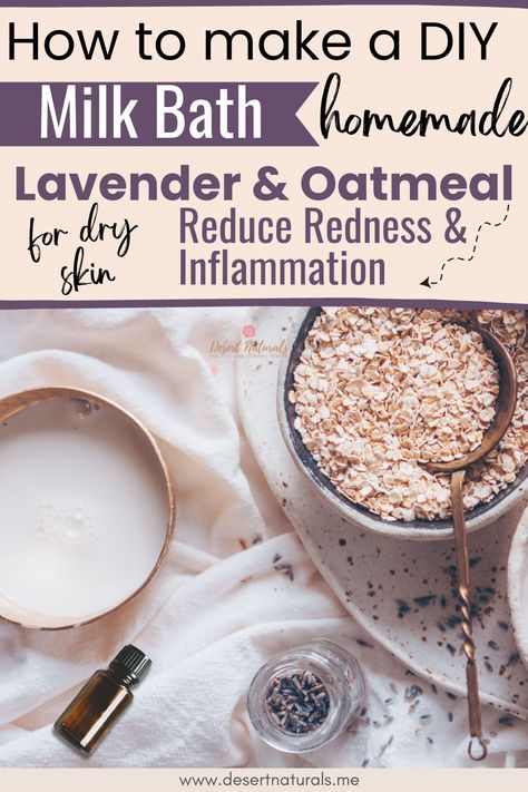 Bowl of milk, oatmeal, lavender flowers and lavender essential oil to make a milk bath Oatmeal Bath Soak Diy, Oatmeal Bath For Itchy Skin, Milk And Honey Bath Soak, Honey Bath Soak, Diy Milk Bath, Diy Bath Soak Recipes, Milk Bath Diy, Milk And Honey Bath, Diy Bath Oil