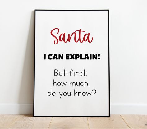 Funny Christmas Décor Digital Print | Christmas Wall Art Santa I Can Explain, Christmas Printable Wall Art, I Can Explain, Holiday Wall Decor, Christmas Décor, Christmas D, Holiday Humor, Christmas Wall Art, Christmas Wall