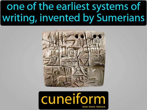 Cuneiform, One of the earliest systems of writing, invented by Sumerians. Egypt, Writing, History