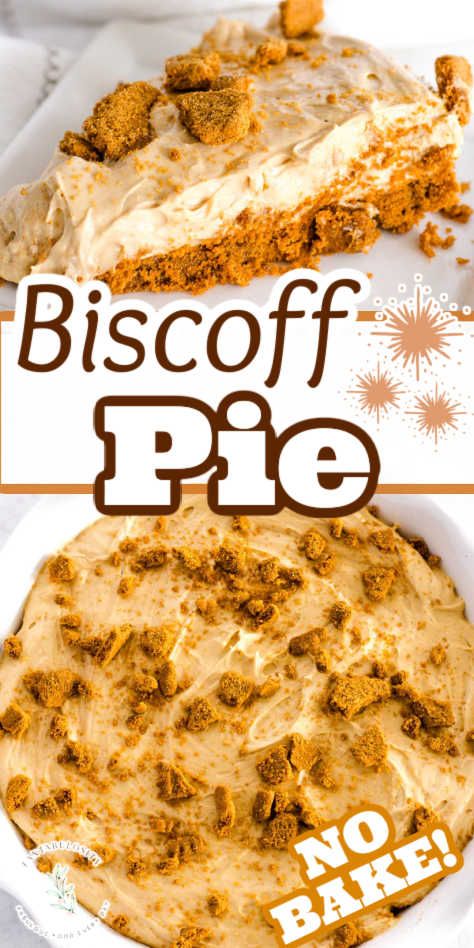 Close up of slice of Biscoff pie, and close-up of whole pie. Biscoff Cream Pie, Easy Cookie Butter Recipes, Cookie Butter Trifle, Biscoff Cookie Butter Pie, Biscoff Cookies Desserts, Biscoff Desserts Easy, Biscoff Pie Recipes, Cookie Butter Recipes Biscoff, Biscoff Cookie Desserts