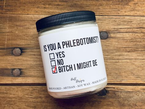 Phlebotomist Gift Ideas, Phlebotomist Aesthetic, Phlebotomy Graduation, Phlebotomy Humor, Phlebotomy Study, Nursing School Inspiration, Paraffin Wax Candles, Study Essentials, Phlebotomy