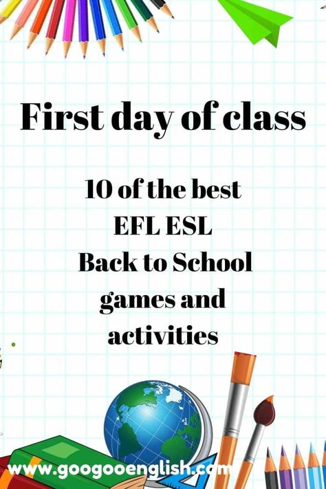 First day of class | 10 of the best EFL ESL back to school games and activities Esl First Day Activities, Esol Activities, Back To School Games, Kindergarten First Week, First Grade Crafts, Esl Kids, Get To Know You Activities, First Day Activities, Welcome To School