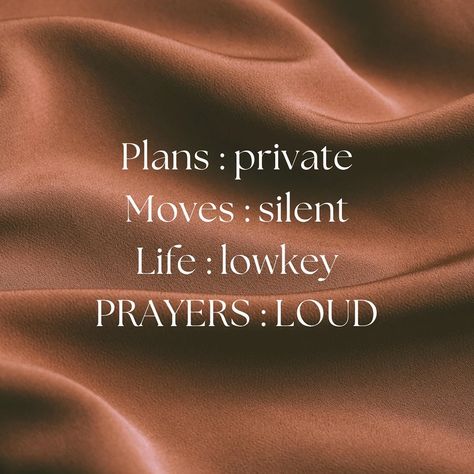 Plans Private Moves Silent, Keep Quiet Quotes, Femininity Quotes, Cacao Ceremony, Quiet Quotes, Feminine Quotes, Feminine Strength, Quotes Pinterest, Keep Quiet