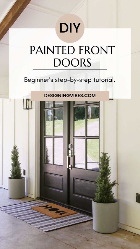 Easy DIY Painted Front Door Tutorial: No Removal Required! Refurbished Front Door, Repainting Front Door Diy, How To Paint Your Front Door, Painting Front Door Diy, Interior Of Front Door, Paint Front Door Diy, Painting A Front Door, Painting Front Door, How To Paint Front Door