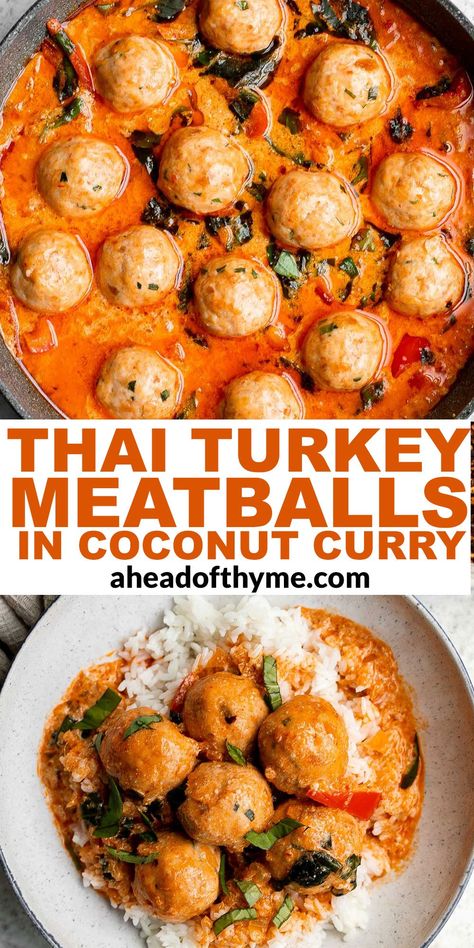 Thai Turkey Meatballs in Coconut Curry Thai Turkey Meatballs In Coconut Red Curry Sauce, Thai Meatball Recipes, Curry Turkey, Thai Turkey Meatballs, Thai Flavors, Red Curry Sauce, Curry Meatballs, Turkey Meatballs Baked, Turkey Pasta