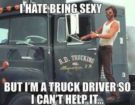 Momma named me after this guy , Kris Kristofferson Semi Trucks Humor, Truck Driver Quotes, Driving Memes, Trucking Humor, Trucker Quotes, Truck Memes, Car Jokes, Trucker Humor, Trucking Life