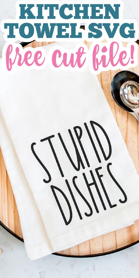 Kitchen Towel Sayings Svg Free, Cricut Iron On Vinyl, Freezer Paper Stenciling, Cricut Svg Files Free, Cricut Explore Projects, Free Svgs, Sublimation Images, Cricut Tips, Free Stencils