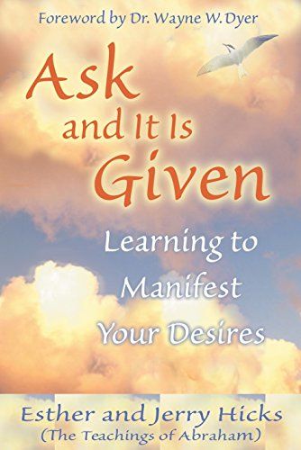 Ask And It Is Given, Esther Hicks, This Is Your Life, Abraham Hicks, Online Bookstore, Spirituality Books, How To Manifest, Law Of Attraction, Good Books