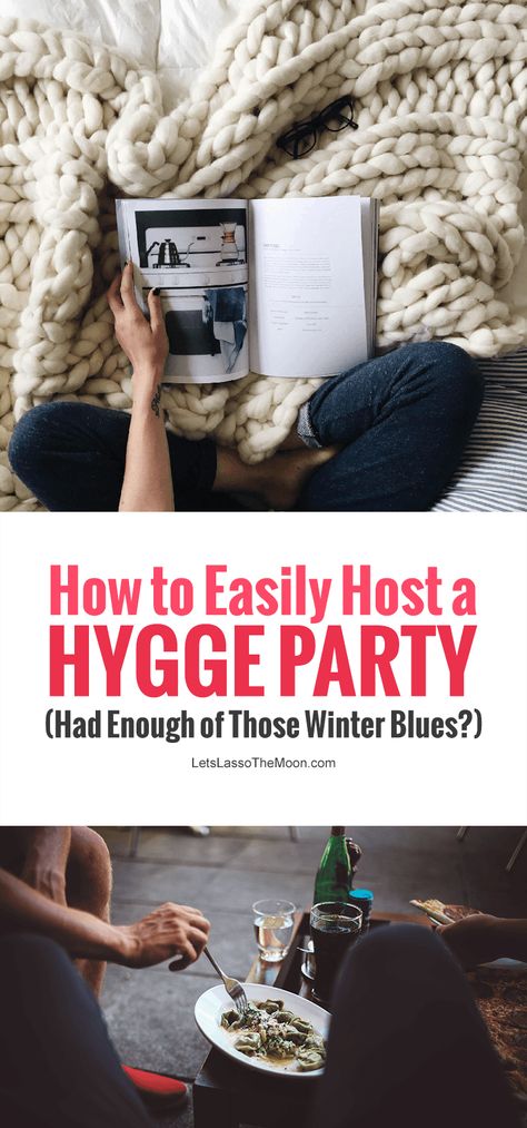 Had Enough of Winter Blues? How to Easily Host a Hygge Party - How To Hygge - Ideas of How To Hygge #hygge #howtohygge -   Had enough of the winter blues? How to easily host a hygge party  Ditch the winter doldrums by pausing to celebrate slow at a cozy party with friends and family #hygee #hygeeparty #simpleliving #beco Hygge Birthday, Hygge Party, Cozy Party, Dinner Party Planning, Hygge Ideas, Winter Dinner Party, Lasso The Moon, Winter Hygge, Hygge Living