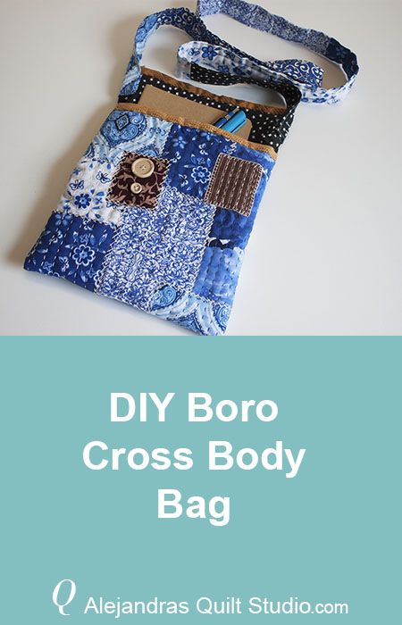 DIY Boro Cross Body Bag - Boro Cross Body Bag Cross Body Bag Pattern Free, Boro Bag, Boro Patchwork, Crossbody Bag Diy, Cross Body Bag Pattern, Quilt Studio, Cute Cross, Bag Pattern Free, Diy Cross